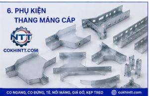 Phụ kiện thang máng cáp NTT gồm co ngang, co đứng, tê, nối máng,