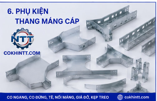 Phụ kiện thang máng cáp NTT gồm co ngang, co đứng, tê, nối máng,